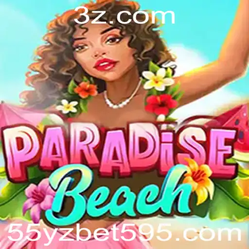 ParadiseBeach: Uma Experiência Ilimitada com 55yz Bet