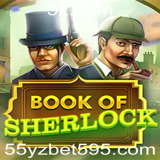 Explorando BookOfSherlock: Um Mergulho no Jogo de Detetive e Apostas 55yz